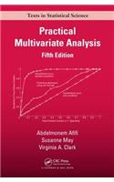 Practical Multivariate Analysis