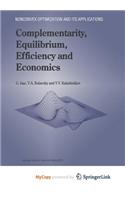 Complementarity, Equilibrium, Efficiency and Economics