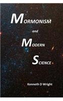 Mormonism and Modern Science