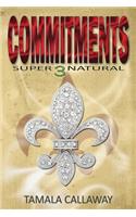 Commitments: SuperNatural