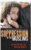 Suppression of the Muslims