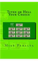 Tithe Or Hell Your Choice