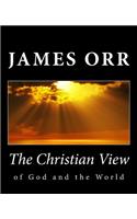 Christian View of God and the World