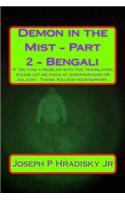 Demon in the Mist - Part 2 - Bengali