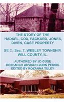 Story of the Hadsel, Cox, Packard, Jones, Diven, Guse Property