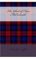 The Ghost of Elias McCormick