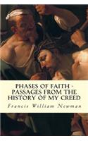 Phases of Faith - Passages from the History of My Creed: 1(English)
