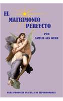 El Matrimonio Perfecto
