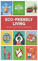 Green Tech: Eco-friendly Living