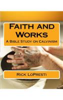 Faith and Works