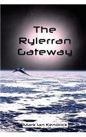 The Rylerran Gateway