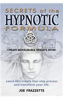 Secrets of the Hypnotic Formula