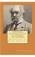 Personal Recollections of Werner von Siemens