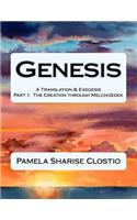 Genesis: A Hebrew Translation and Exegesis