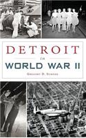 Detroit in World War II