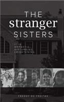 Stranger Sisters