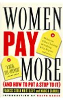 Women Pay More: And How to Put a Stop to It