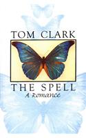 The Spell: A Romance