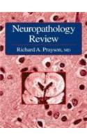 Neuropathology Review