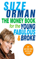 Money Book for the Young, Fabulous & Broke