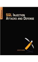 SQL Injection Attacks and Defense: (English)