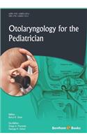 Otolaryngology for the Pediatrician