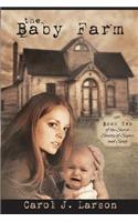 Baby Farm, The Secret Society of Sugar and Spice Book 2