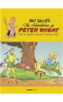 Walt Kelly's Peter Wheat the Complete Series: Volume One