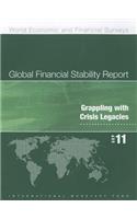 Global Financial Stability Report, September 2011: Grappling with Crisis Legacies(Global Financial Stability Report)
