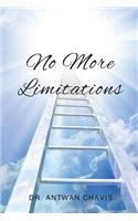 No More Limitations