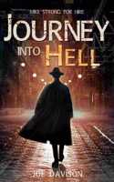 Journey Into Hell: (1 Mike Strong: For Hire)