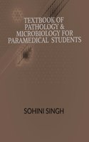 Text book of Pathology & Microbiology for Paramedical Students