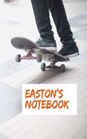 Easton's Notebook