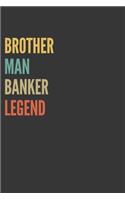Brother Man Banker Legend Notebook