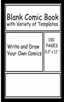 Blank Comic Book with Variety of Templates