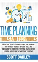 Time Planning Tools and Techniques