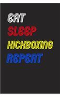 Eat Sleep kickboxing Repeat Notebook Fan Sport Gift: Lined Notebook / Journal Gift, 120 Pages, 6x9, Soft Cover, Matte Finish