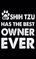My Shih Tzu Has The Best Owner Ever