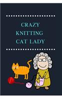 Crazy Knitting Cat Lady