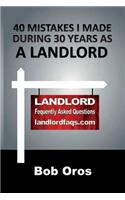 40 Mistakes I Made During 30 Years As a Landlord