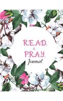 R.E.A.D. and P.R.A.Y. Journal