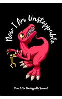 Now I Am Unstoppable