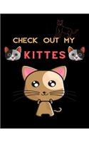 Check Out My Kittes: This best cat lady notebook makes a great gift for any cat owner or lover, Lovely cat design in cover (8.5x11)