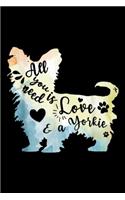 All You Need Is A Love And Yorkie