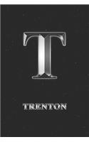 Trenton: Journal Diary - Personalized First Name Personal Writing - Letter T Initial Custom Black Galaxy Universe Stars Silver Effect Cover - Daily Diaries f