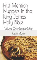 First Mention Nuggets in the King James Holy Bible