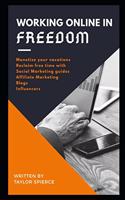 working online in freedom