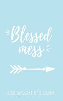 Blessed Mess