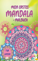 Mein erstes Mandala-Malbuch