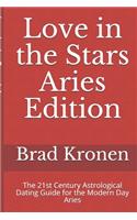 Love in the Stars Aries Edition